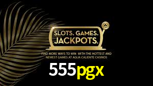 555pgx,555pgx bet